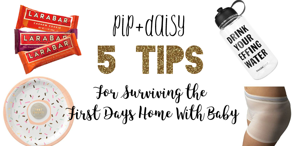 5 Tips for Surviving the First Days at Home with Baby