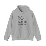 Unisex Adult Hoodie - Any Good Anchor Design