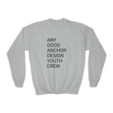 Youth Crewneck Sweatshirt - Any Good Anchor Design