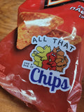 All That and a Bag of Chips Vinyl Sticker