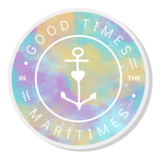 Good Times in the Maritimes Waterproof Vinyl Sticker (Multiple Colours)